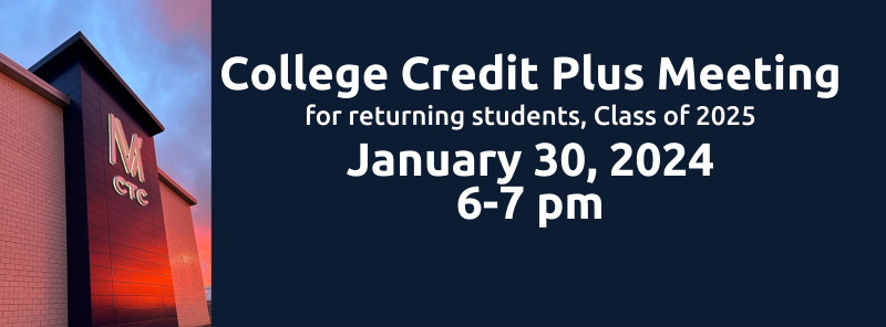 MVCTC Invites Returning Students and Parents to College Credit Plus Meeting Image