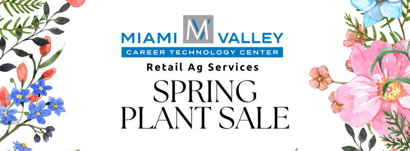 Miami Valley CTC 2024 Retail Ag Services - Spring Plant Sale Image