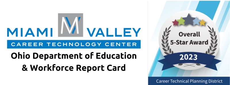 Miami Valley Career Technology Center Receives Prestigious Overall 5-Star Award for Exceptional Performance Image