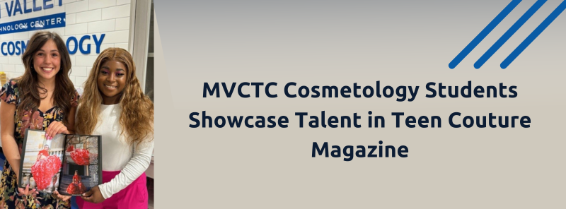 MVCTC Cosmetology Students Showcase Talent in Teen Couture Magazine Image