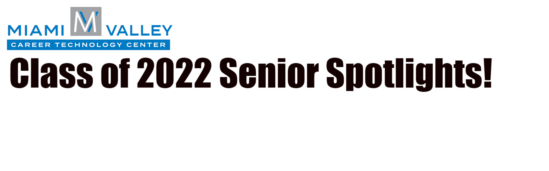 Miami Valley Career Technology Center