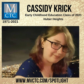 Student Spotlight - Cassidy Krick, Early Childhood Education student from Huber  Heights | Miami Valley Career Technology Center